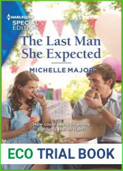 The Last Man She Expected (Welcome to Starlight #2)