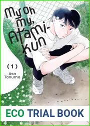 My Oh My, Atami-kun, Vol. 1