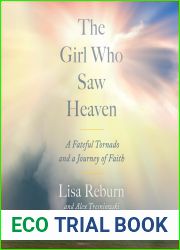 Beyond the Storm: A Girl, A Tornado, and Heaven