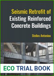 Seismic Retrofit of Existing Reinforced Concrete Buildings