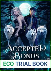 Accepted Bonds (Their Fated Mate #4)