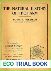 Natural History of the Farm: A Guide to the Practical Study of the Sources of Our Living in Wild Nature