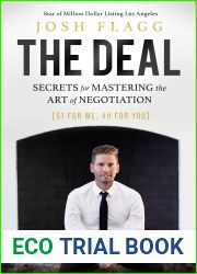 The Deal: Secrets for Mastering the Art of Negotiation