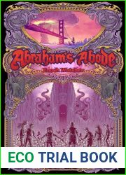 Abraham|s Abode: Prelude to Millennia