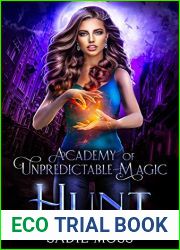 Hunt (Academy of Unpredictable Magic, #5)