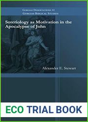 Soteriology As Motivation in the Apocalypse of John
