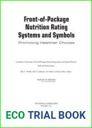 Front-of-Package Nutrition Rating Systems and Symbols: Promoting Healthier Choices