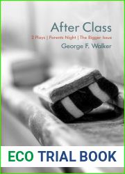 After Class: Parents Night and The Bigger Issue