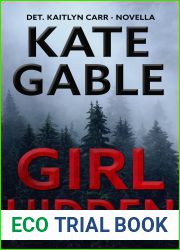 Girl Hidden (Detective Kaitlyn Carr, #0.5)