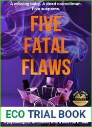 Five Fatal Flaws: A Psychological Whodunnit with a #MeToo Thread