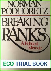 Breaking ranks: A political memoir
