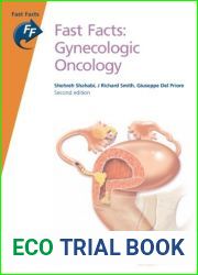 Fast Facts: Gynecologic Oncology by Shohreh Shahabi (2010-06-01)