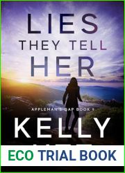 Lies They Tell Her (Appleman|s Gap Book 1)