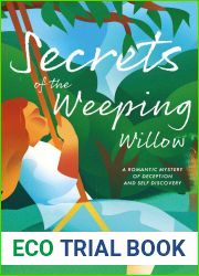 Secrets of the Weeping Willow