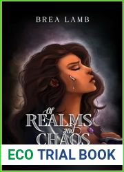 Of Realms and Chaos: Special Edition (The Coveted Book 2)