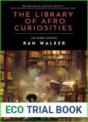 The Library of Afro Curiosities: 100-Word Stories