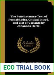 The Panchatantra-Text of Purnabhadra. Critical Introd. and List of Variants by Johannes Hertel