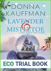 Lavender and Mistletoe (Blue Hollow Falls #3.5)