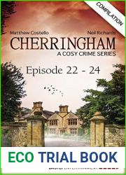 Cherringham - Episode 22-24: A Cosy Crime Series Compilation (Cherringham: Crime Series Compilations Book 8)