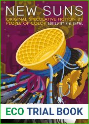 New Suns: Original Speculative Fiction by People of Color