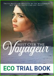 Mist O|er the Voyageur (The Voyageurs)