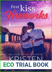 First Kiss Fireworks (Holiday Hearts Romance #5)