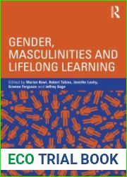 Gender, Masculinities, and Lifelong Learning