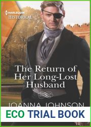 The Return of Her Long-Lost Husband (Harlequin Historical, 5)