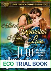 When a Warrior Woos a Lass (Highlander Vows: Entangled Hearts, #5)