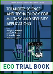 TERAHERTZ SCIENCE AND TECHNOLOGY FOR MILITARY AND SECURITY APPLICATIONS (Selected Topics in Electronics and Systems)