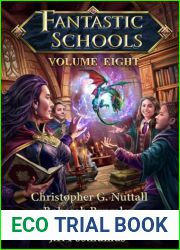 Fantastic Schools, Volume Eight