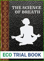 THE SCIENCE OF BREATH: BY YOGI RAMACHARAKA (CLASSIC BOOKS)