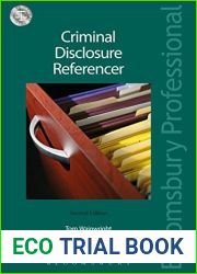 Criminal Disclosure Referencer: Second Edition (Criminal Practice Series)