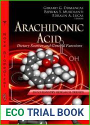 Arachidonic Acid: Dietary Sources and General Functions