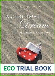 A Christmas Dream, and How It Came True