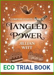 Tangled Power (Compass Points, #2)