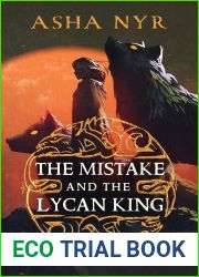 The Mistake and the Lycan King (Healing Fate Book 1)