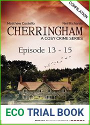 Cherringham - Episode 13-15: A Cosy Crime Series Compilation (Cherringham: Crime Series Compilations Book 5)