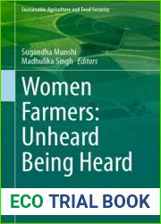 Women Farmers: Unheard Being Heard (Sustainability Sciences in Asia and Africa)