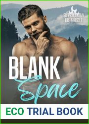 Blank Space (Swift Mountain Fire and Rescue Book 2)