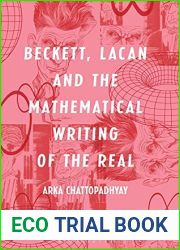 Beckett, Lacan and the Mathematical Writing of the Real