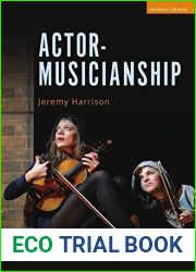 Actor-Musicianship (Performance Books) by Jeremy Harrison (2016-02-25)