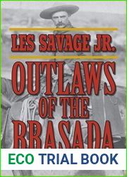 Outlaws of the Brasada: A Western Duo