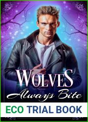 Wolves Always Bite (Willow Lake Supernaturals #2)