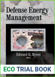 Defense Energy Management. Edited by Edward R. Myers