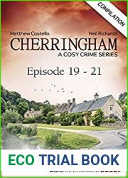 Cherringham - Episode 19-21: A Cosy Crime Series Compilation (Cherringham: Crime Series Compilations Book 7)