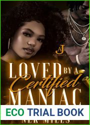Loved By A Certified Maniac (Certified Maniac|s)