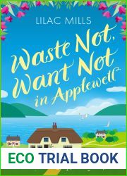 Waste Not, Want Not in Applewell