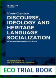 Discourse, Ideology and Heritage Language Socialization
