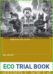 Twenty-First-Century Hollywood: Rebooting the System (Short Cuts)
